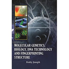 Molecular Genetics, Biology, Dna Technology And Fingerprinting Structure