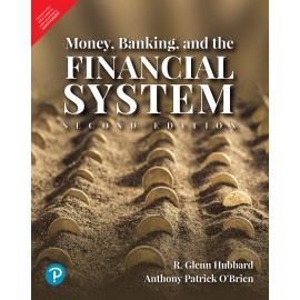 Money, Banking and the Financial System, 2e