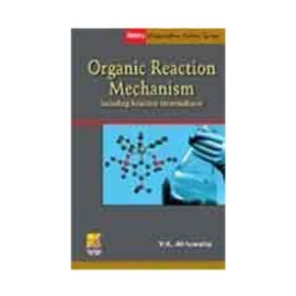 Organic Reactions and their Mechanisms