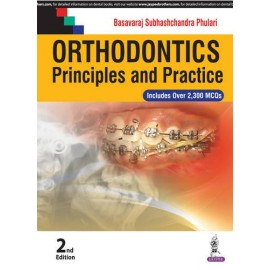 Orthodontics: Principles and Practice 2nd ed 