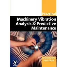 PRACTICAL MACHINERY VIBRATION ANALYSIS AND PREDICTIVE