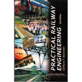 PRACTICAL RAILWAY ENGINEERING, 2ND EDITION