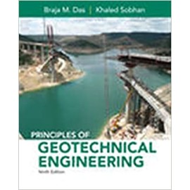Principles Of Geotechnical Engineering With Mindtap