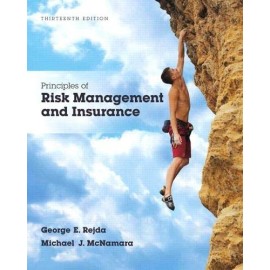 Principles Of Risk Management And Insurance, 13Th Edn