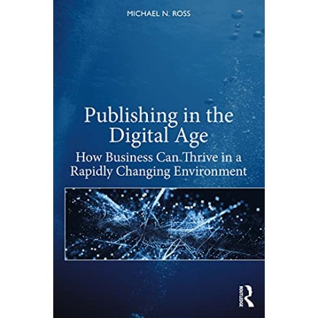 Publishing in the Digital Age