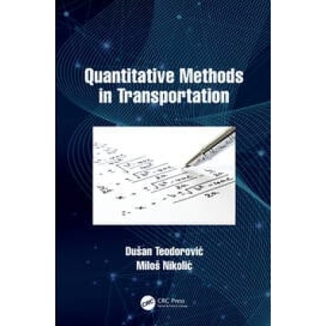 Quantitative Methods in Transportation