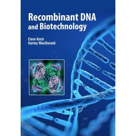 Recombinant Dna And Biotechnology