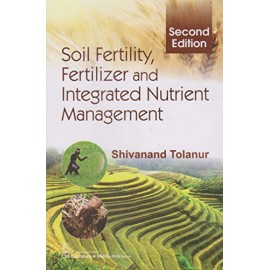 Soil Fertility Fertilizer And Integrated Nutrient Management 2Ed