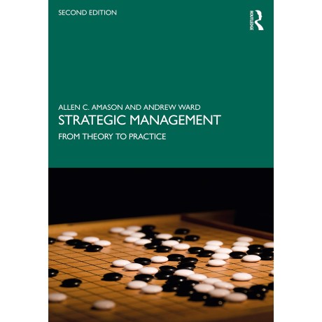 Strategic Management: From Theory to Practice