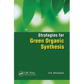 Strategies for Green Organic Synthesis