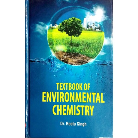 Textbook of Environmental Chemistry