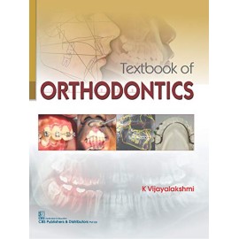Textbook of Orthodontics First Edition