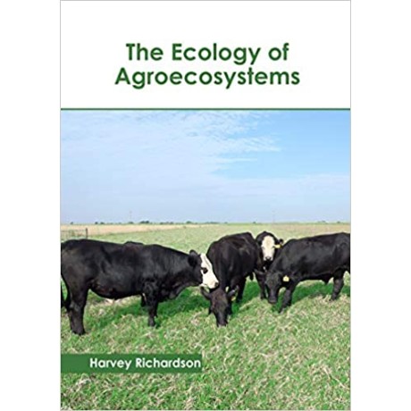 The Ecology of Agroecosystems