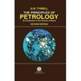The Principles Of Petrology : An Introduction To The Science Of Rocks,2/Ed