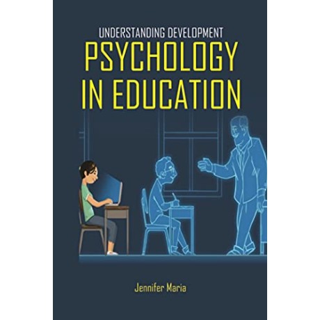 Understanding Development Psychology In Education