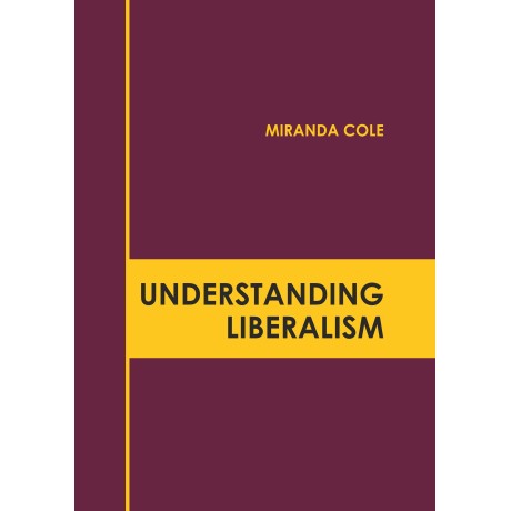 Understanding Liberalism