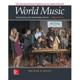 WORLD MUSIC: TRADITIONS AND TRANSFORMATIONS 3E