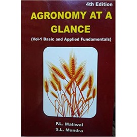 Agronomy at A Glance 4th Ed. Vol1 : Basic & Applied Fundamentals