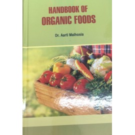Handbook of Organic Foods