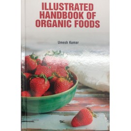 Illustrated Handbook of Organic Foods